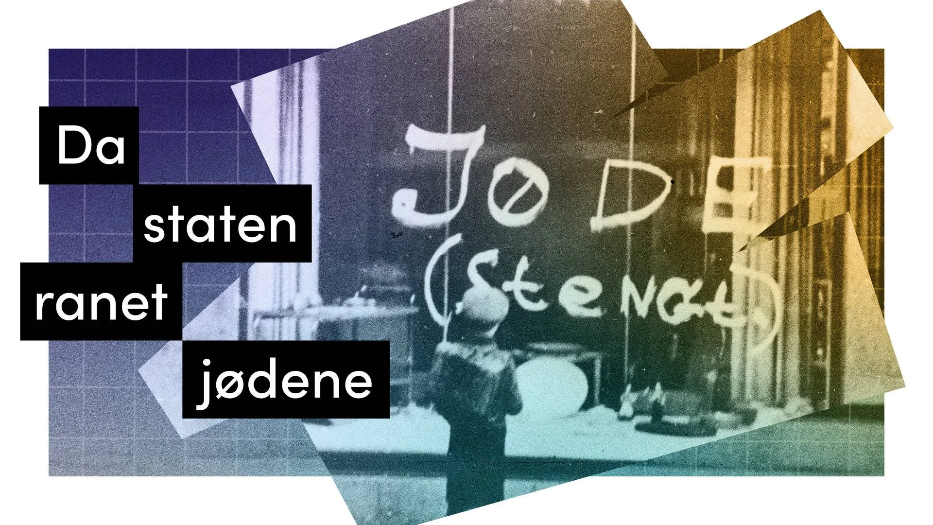 Da staten ranet jødene