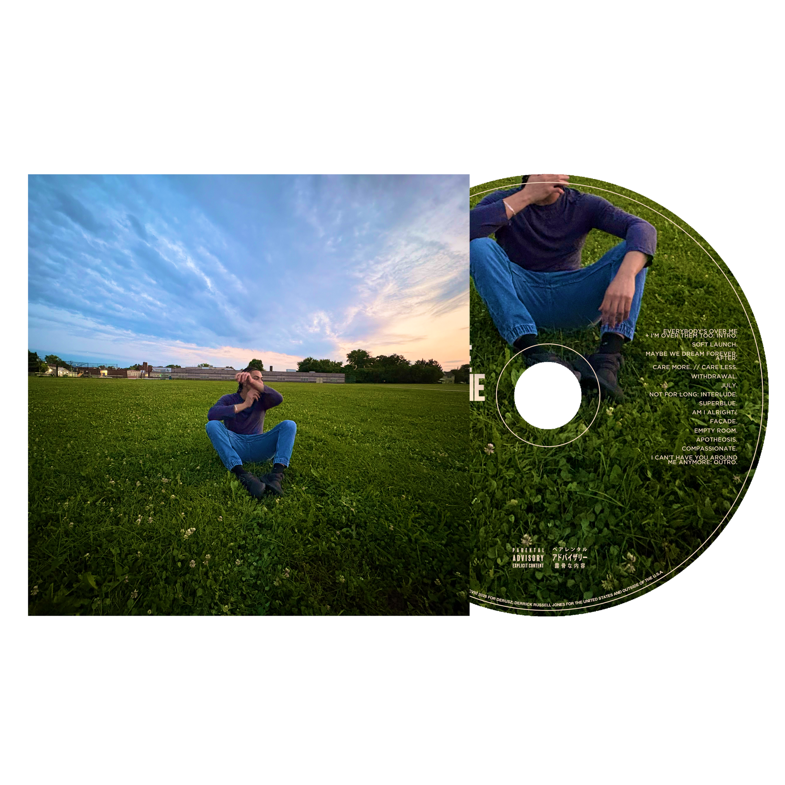 I CAN'T HAVE YOU AROUND ME ANYMORE. {explicit} | cd.