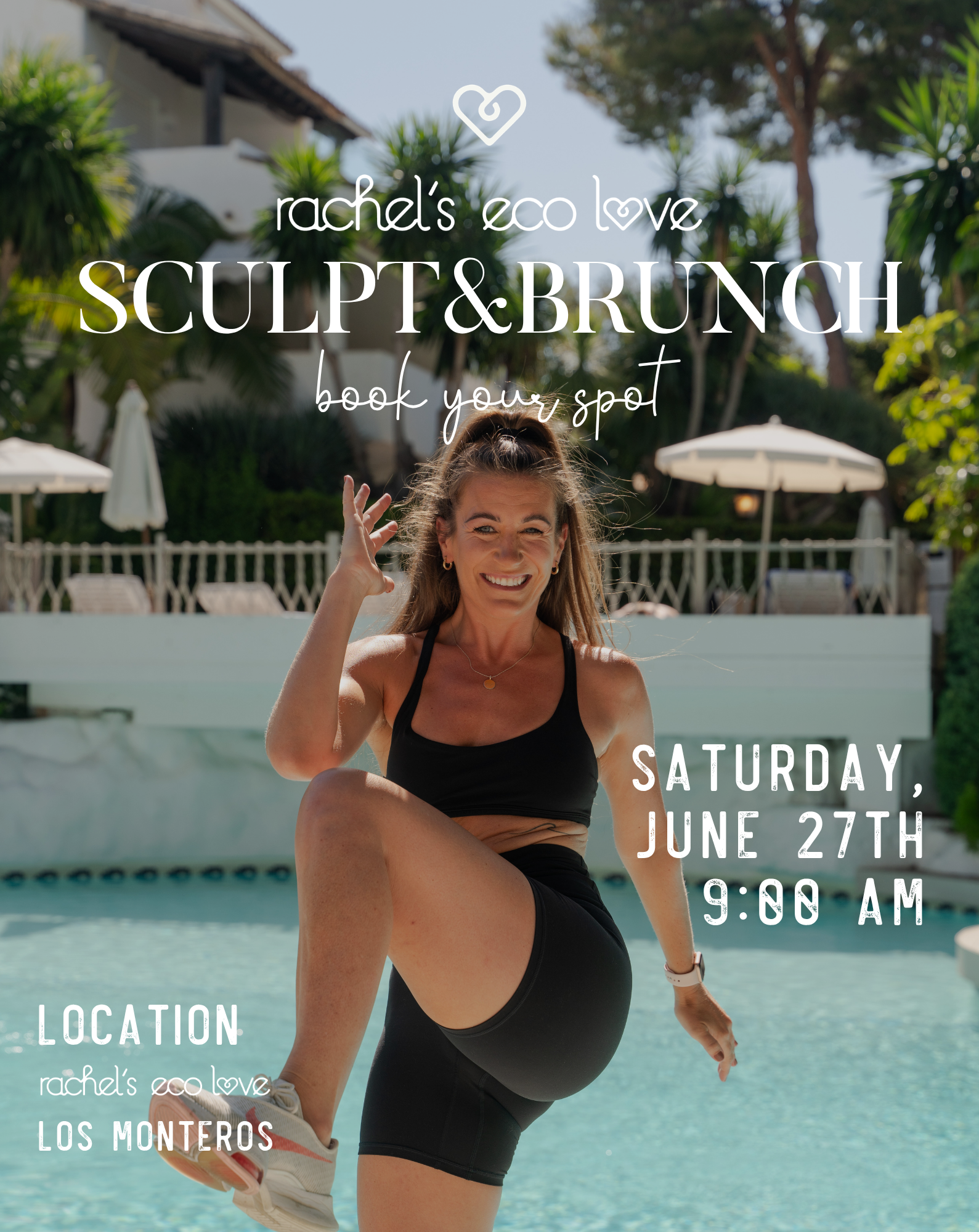 SCULP+BRUNCH | Rachel’s Eco Love Los Monteros | Saturday, 27th June  - 09:00AM