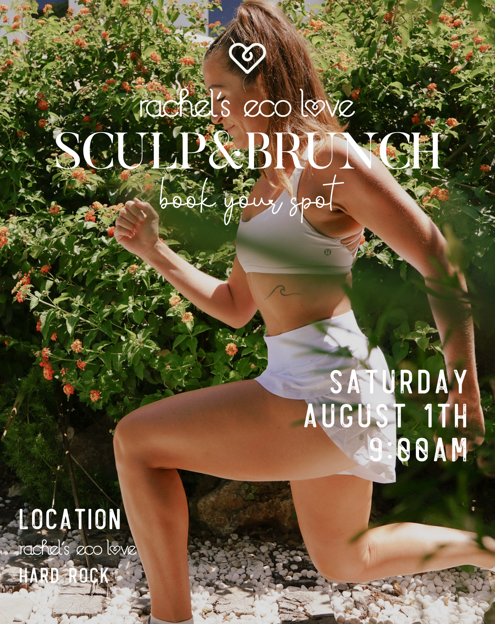 SCULPT+BRUNCH | Rachel's Eco Love Hard Rock | Saturday, August 1th - 9:00AM