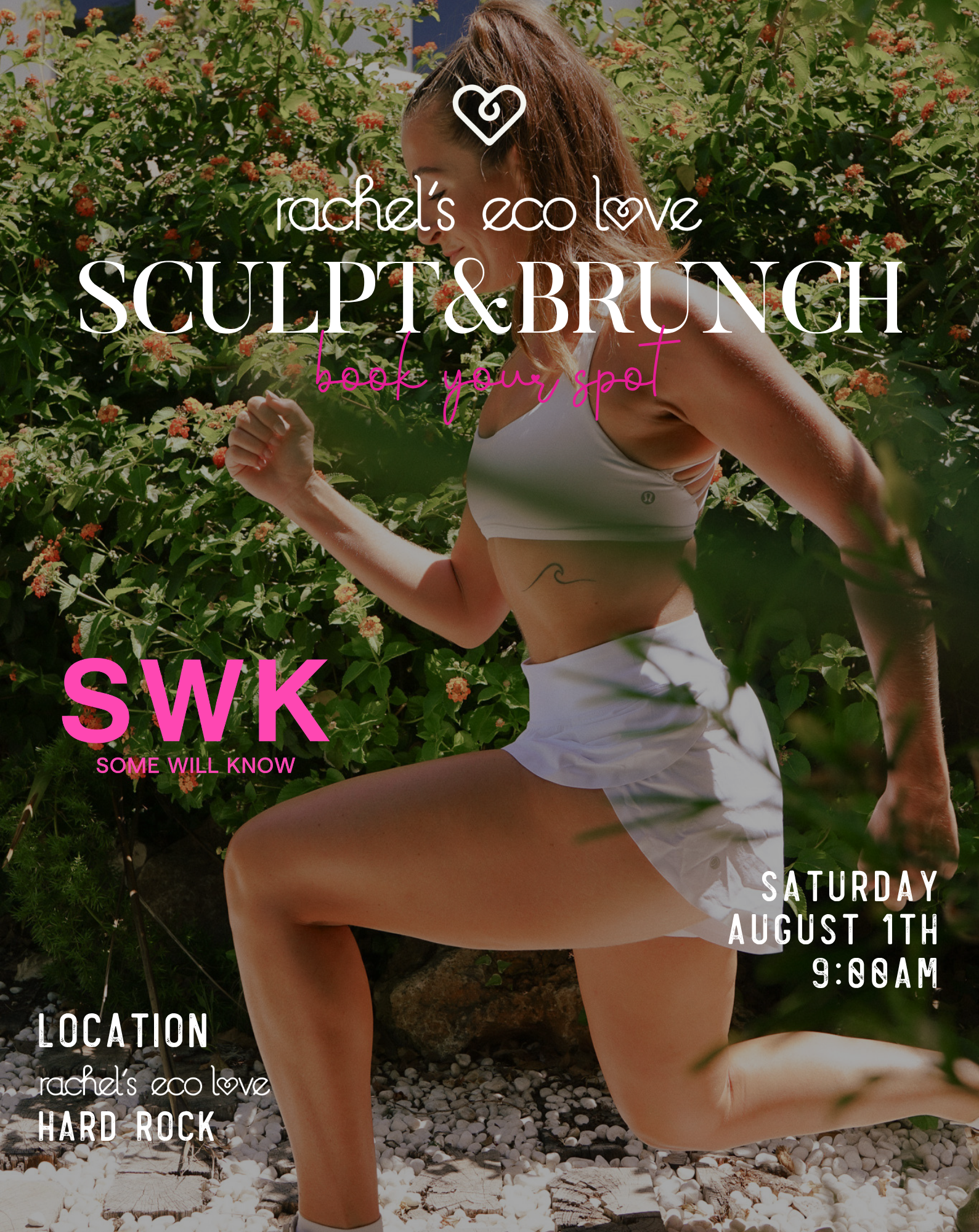 SCULPT+BRUNCH | Rachel's Eco Love Hard Rock | Saturday, August 1th - 9:00AM