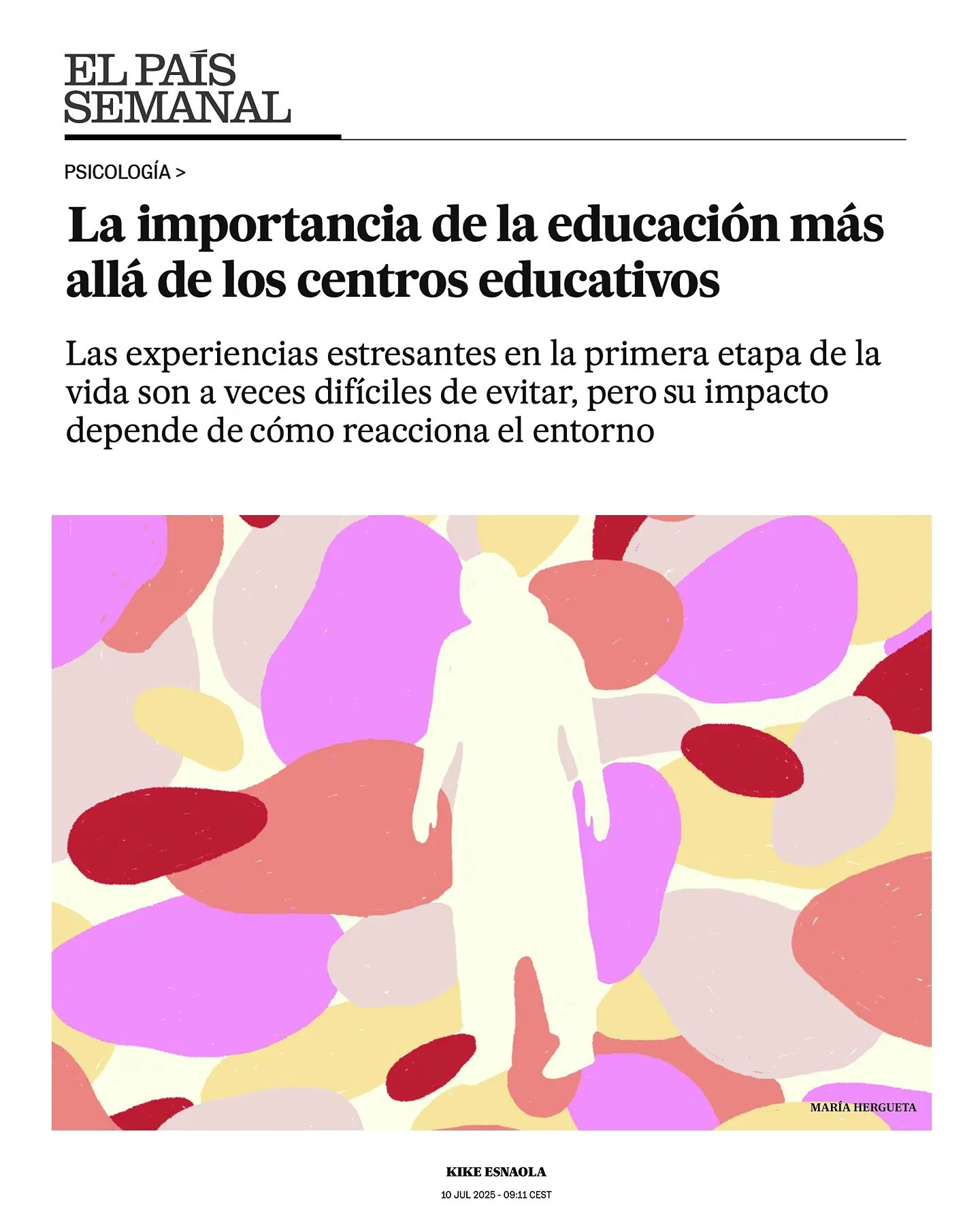 Este es el último texto que publico en El País Semanal hasta la vuelta tras vacaciones. También formará parte del último capítulo de mi futuro libro. Os dejo un pequeño fragmento a continuación: