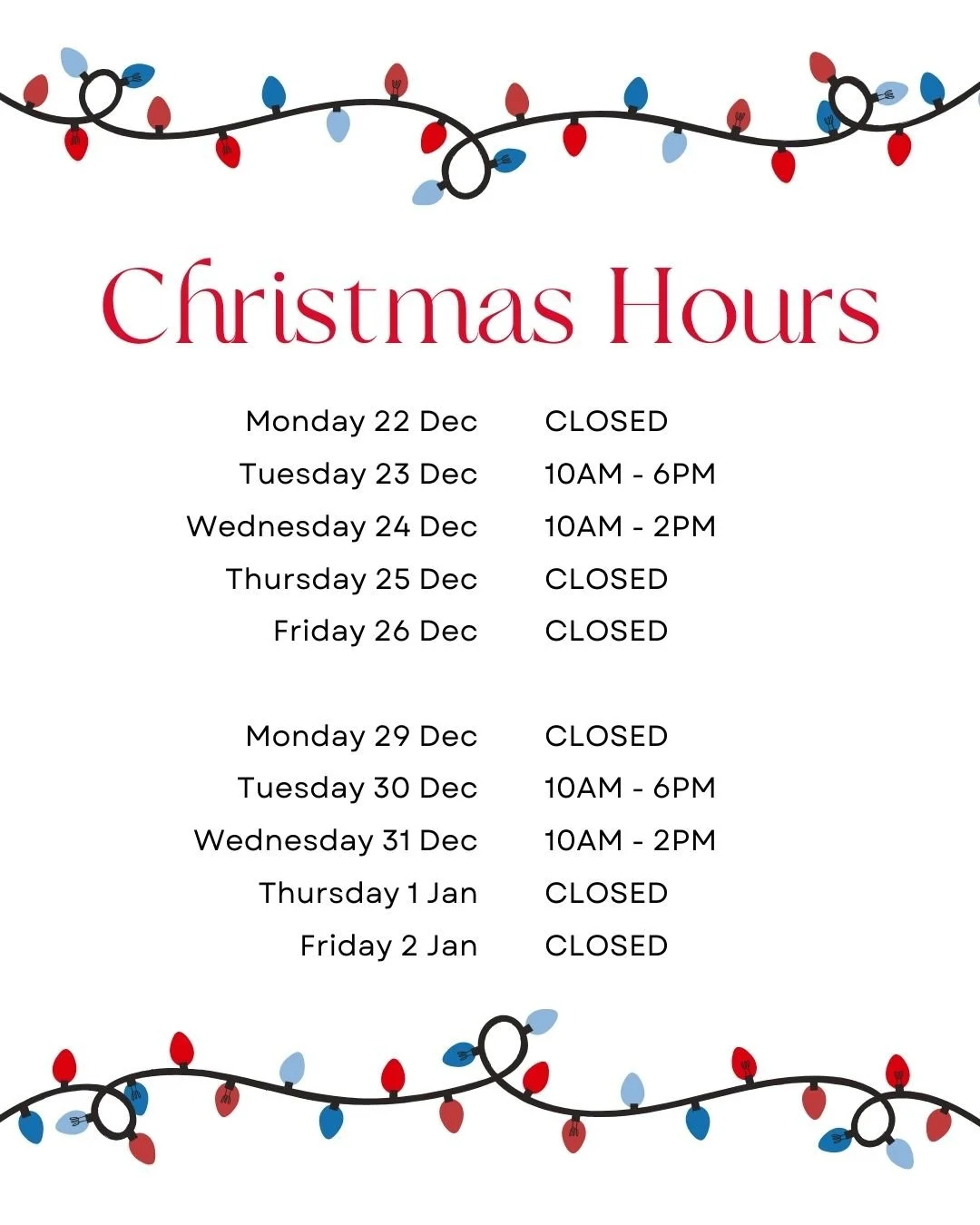 🎄✨ Holiday Hours Reminder! ✨🎄

The holiday season is almost here! Plan your visits and gift pickups accordingly!