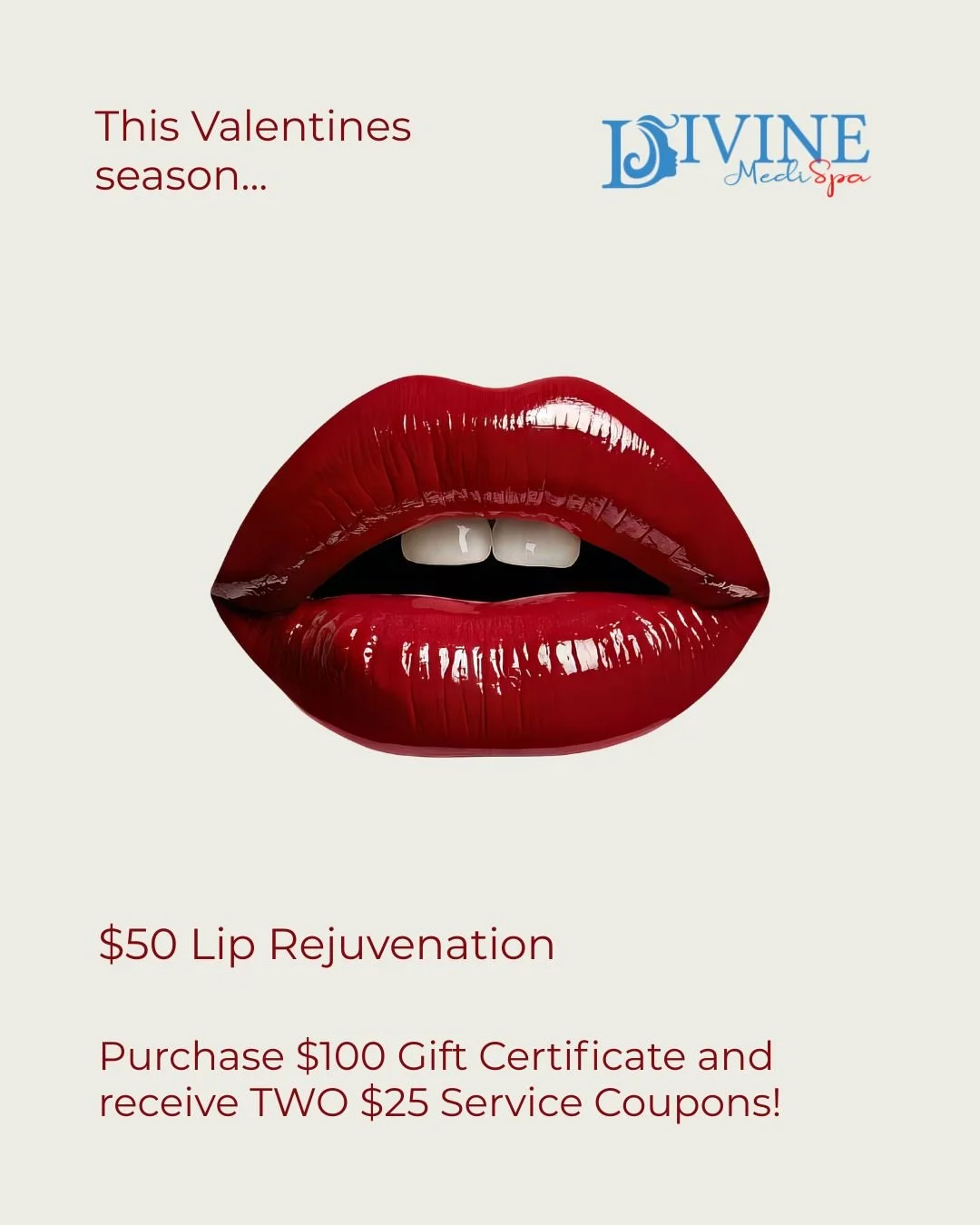 💕 February Specials at Divine MediSpa

Treat yourself (or someone you love!) this Valentine&rsquo;s Month:

💋 Laser Lip Rejuvenation &mdash; $50
Refresh your natural lips with this collagen-boosting treatment. Please note: not lip filler. Clients m
