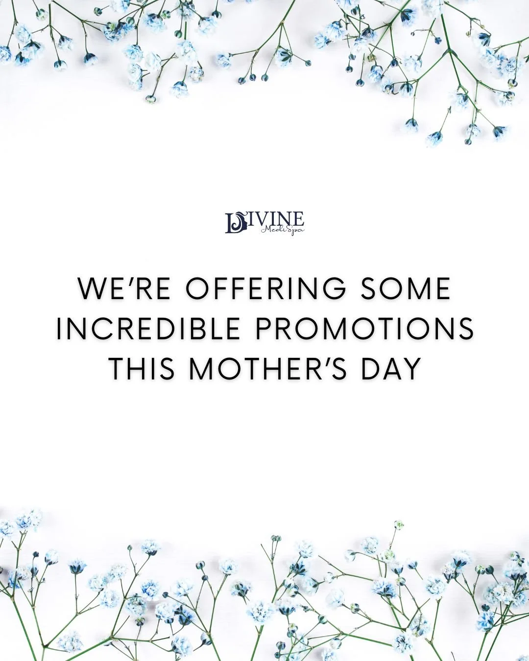Mother&rsquo;s Day Specials ✨💙

May 1- 8 | Purchase in store or by emailing divine@divinemedispa.ca

🌷Gift Certificate Special
Buy a $100 Gift Certificate and receive 2 FREE $25 Service Coupons
No limit

🌹Treatment Specials
Buy 2 4G Toning Treatme
