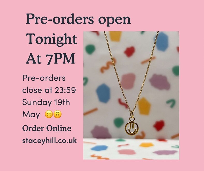 Sound klaxon 🔊 

I&rsquo;m buzzing to tell you that Pre-orders for the Mini Smiley Necklace and Mini Smiley Drop Earrings will be live at 7pm. You&rsquo;ve got until next Sunday to get your orders in then I&rsquo;ll get to work making them for you ?