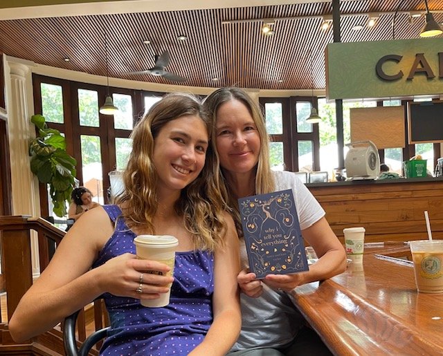 Tanya and Kate Taylor and Why I tell You Everything