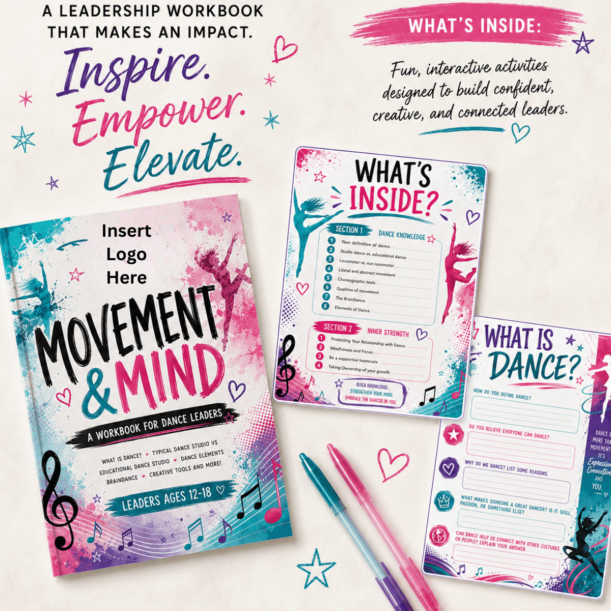 Promotion of a dance leadership workbook titled 'Movement & Mind' with colorful covers and inside pages showing sections about dance knowledge and inner strength. Includes pink and teal pens, scattered hearts, stars, and musical notes.