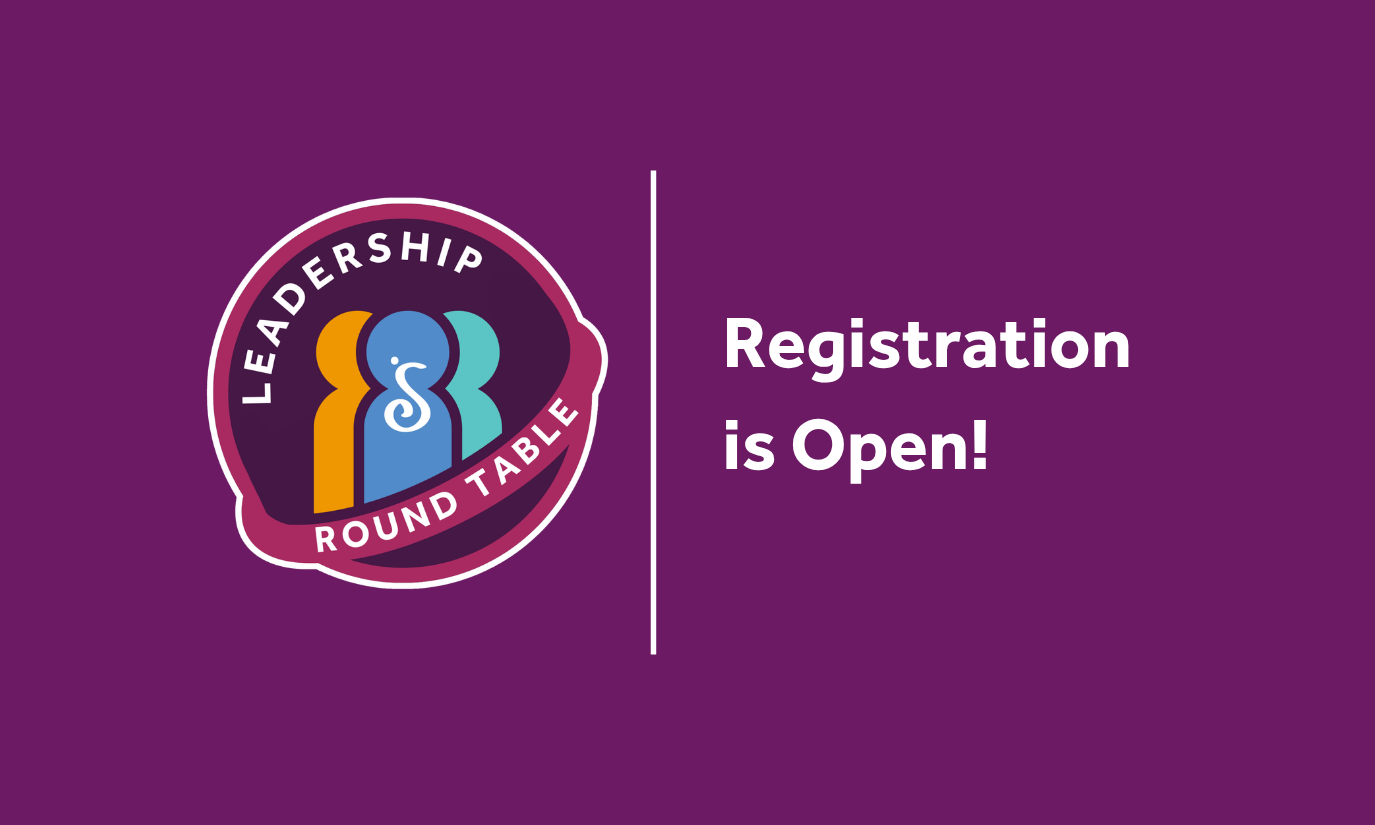 Leadership Round Table Registration is Open!