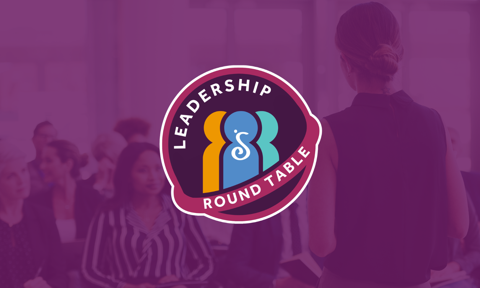 Leadership Round Table Keynote Speaker Announced