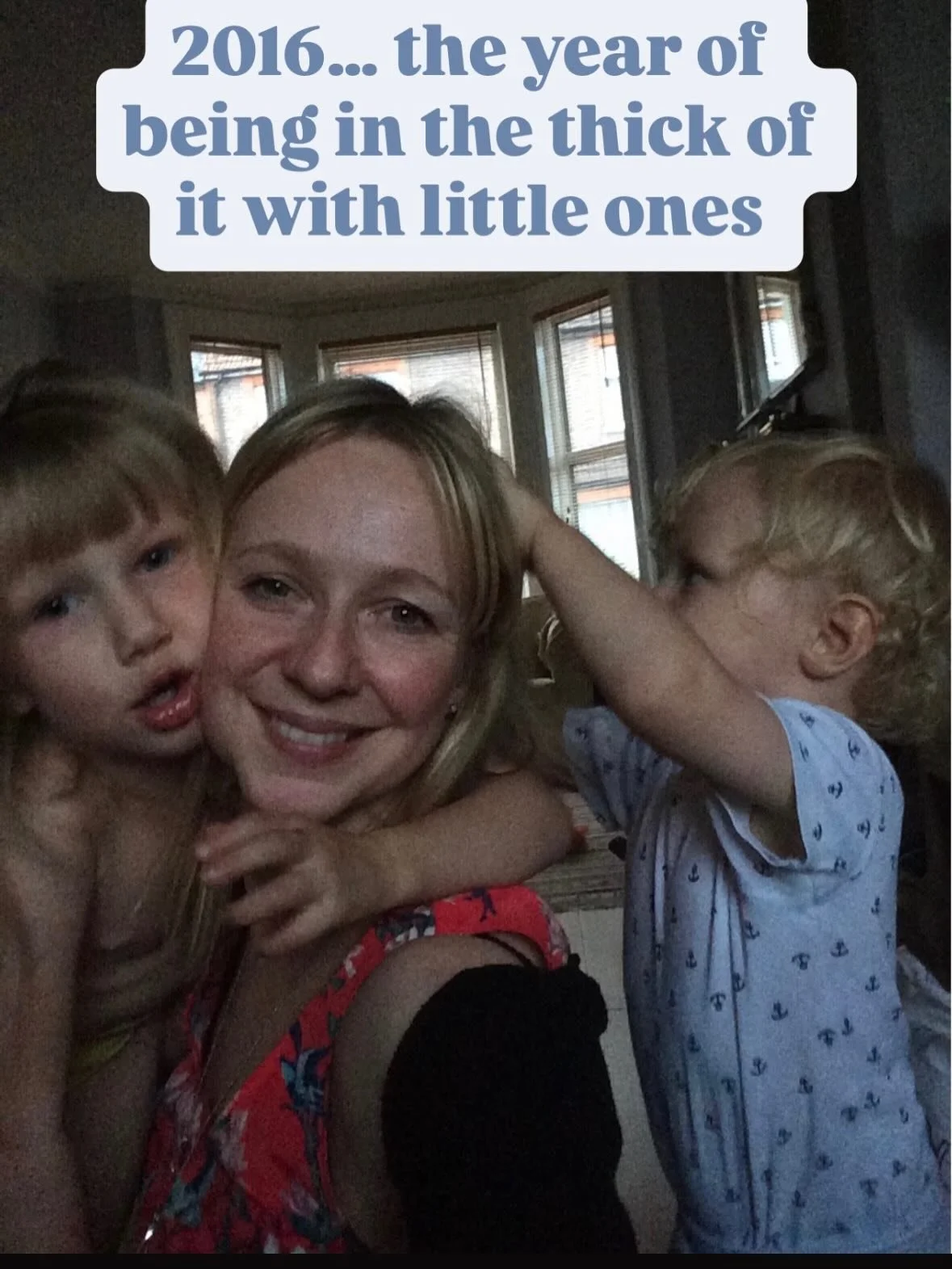 2️⃣0️⃣1️⃣6️⃣ 

The seeds were sown.

The sleep was scarce.

The kids were squidgy.

I learnt to Dutch Braid on YouTube.

Would I go back?

Only to sniff their heads.

The timing for everything else is all as it should be.

But, blimey, it&rsquo;s gon