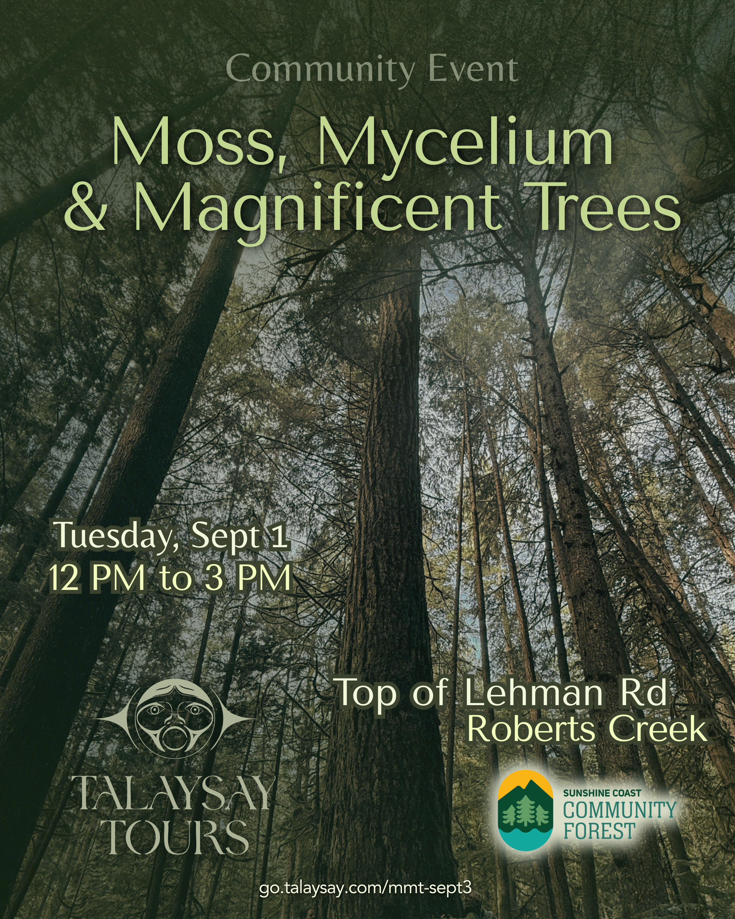 Sept 1 - Moss, Mycelium &amp; Magnificent Trees
