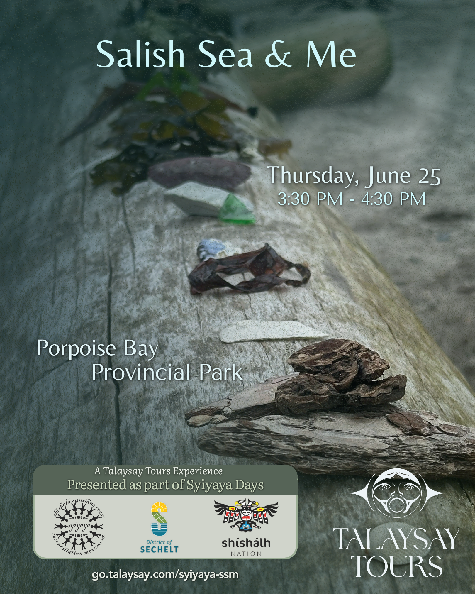 Syiyaya Days: Salish Sea &amp; Me