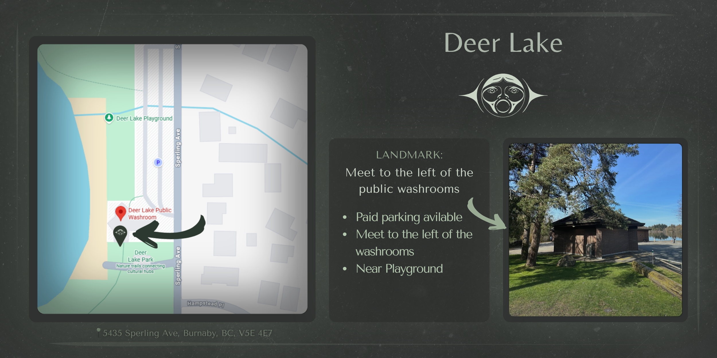 A map showing the location of Deer Lake Public Washroom near Deer Lake Park, with directions to meet to the left of the washrooms, near a playground, with an address at the bottom.