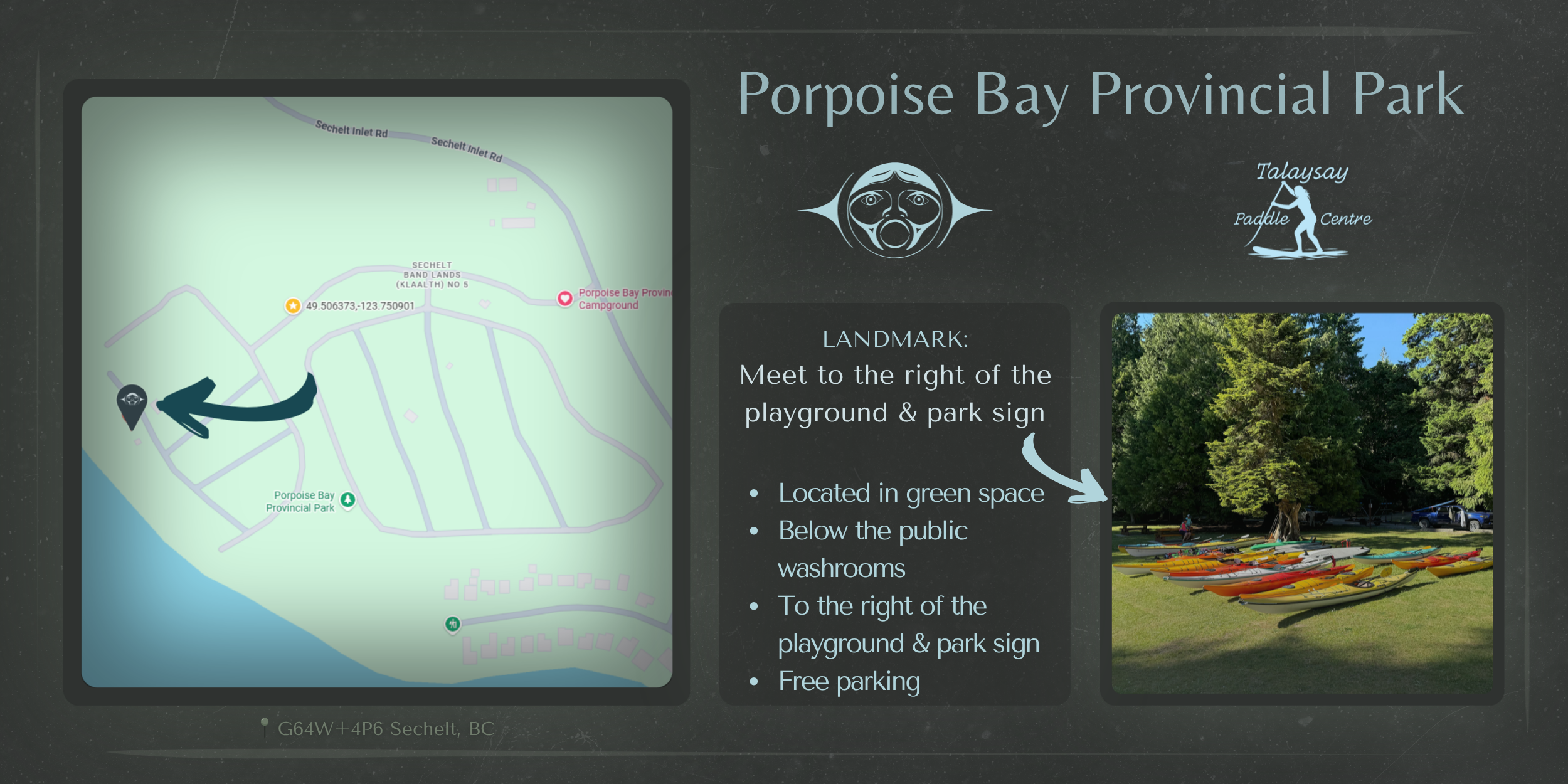 Map showing the location of Porpoise Bay Provincial Park, with a marker indicating the campground and directions to meet next to the playground and park sign, which is in a green space below public washrooms. The map includes nearby roads and landmarks, with a highlighted trail to the left.