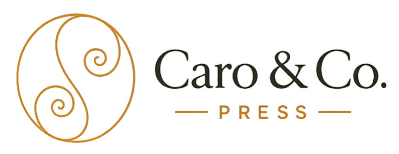 Caro &amp; Co. Press
