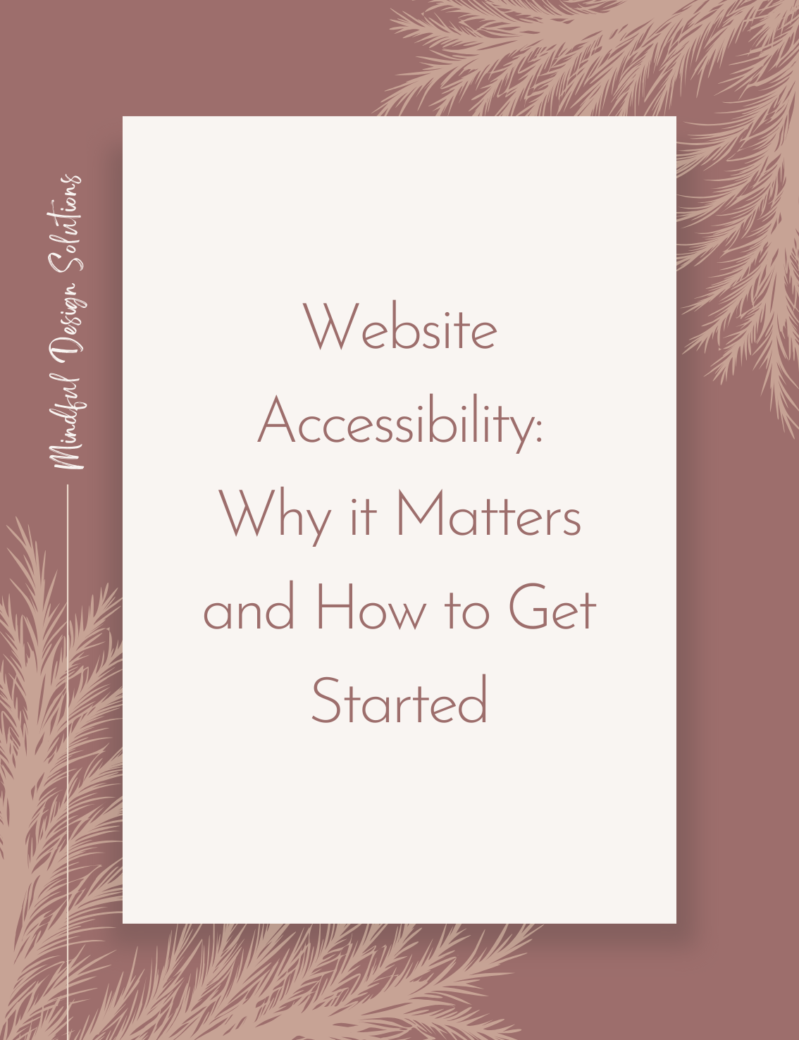 Website Accessibility: Why it Matters and How to Get Started