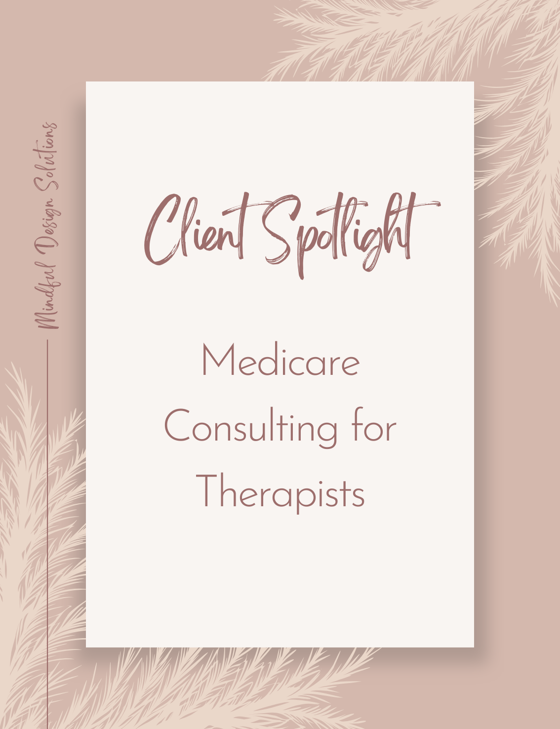 Client Spotlight: A Strategic Website for a Mental Health Consultant