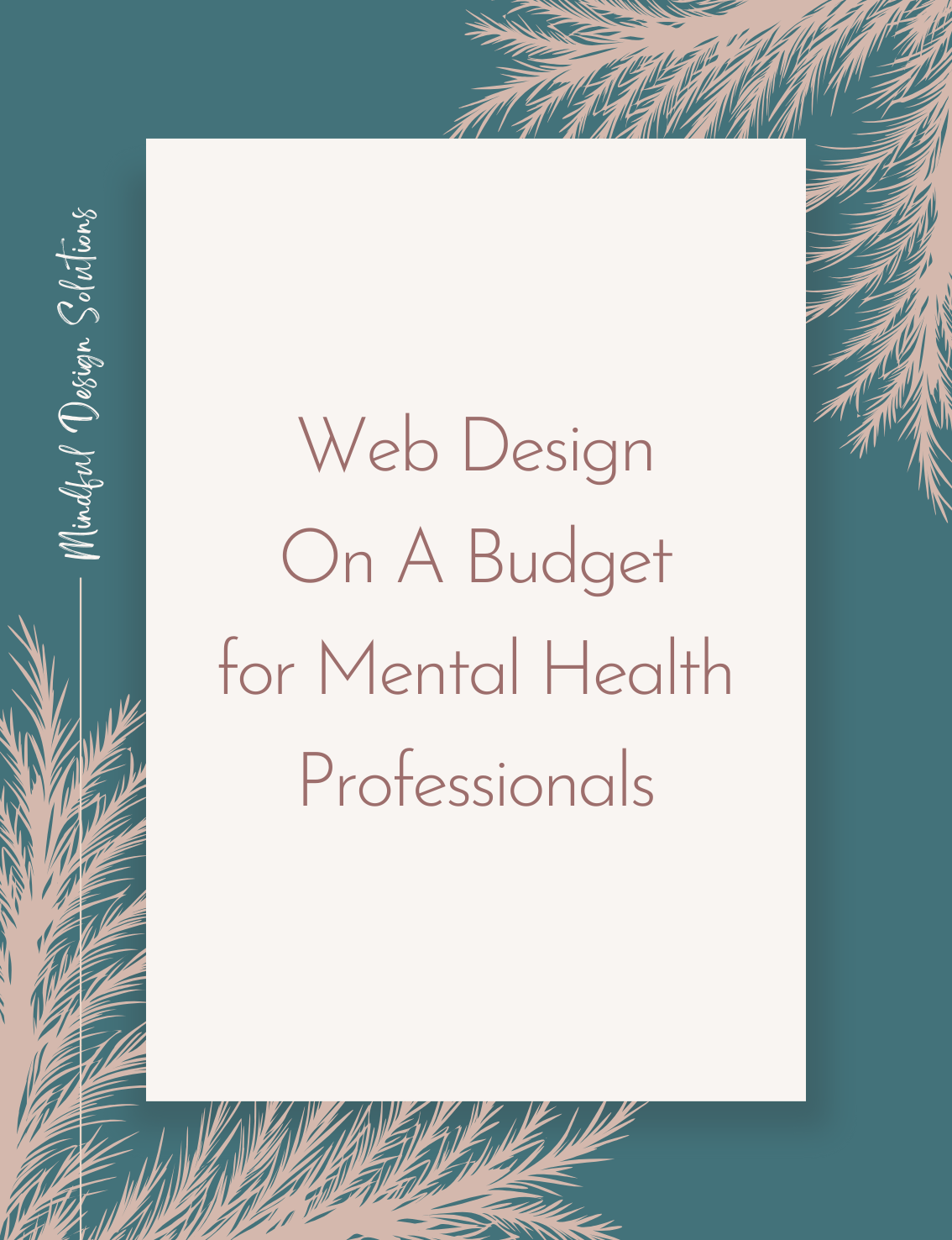 Web Design On A Budget for Mental Health Professionals