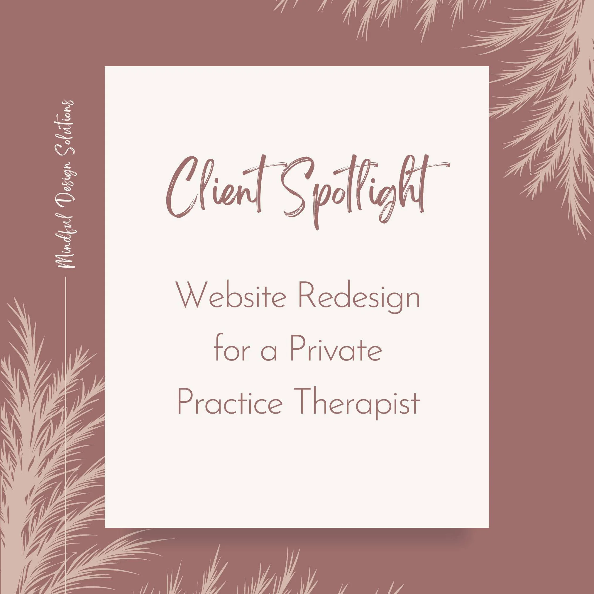 This week on the blog, I&rsquo;m sharing a recent Client Spotlight featuring a website redesign for a therapist looking to improve SEO, simplify scheduling, and create a website that felt more authentic to her practice.

We focused on clarity, warmth