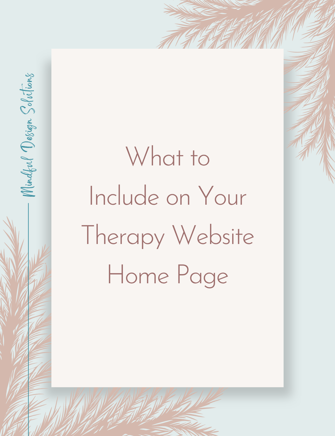 What to Include on Your Therapy Website Home Page