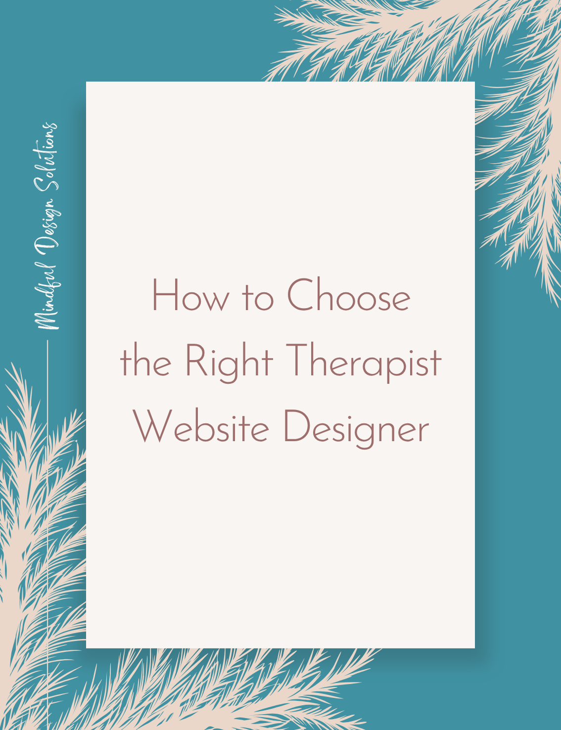 How to Choose the Right Therapist Website Designer