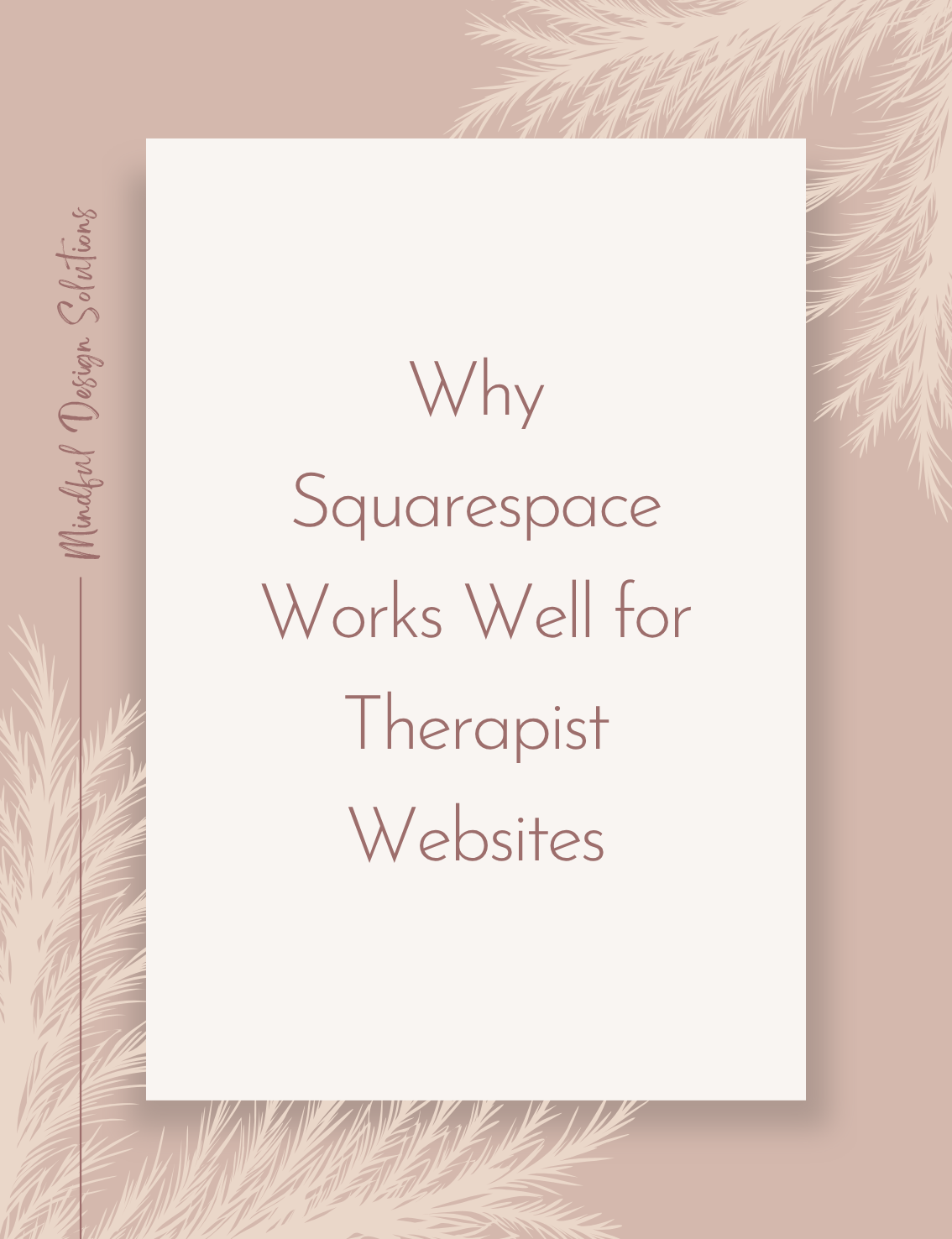Why Squarespace Works Well for Therapist Websites
