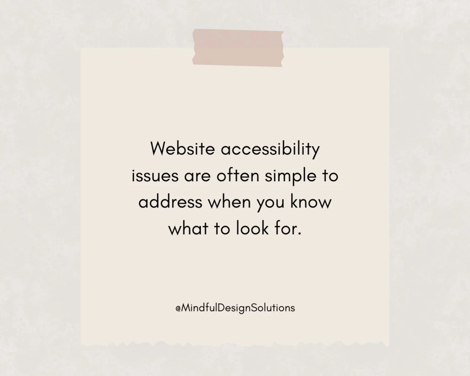 Website Accessibility issues are often easy to address when you know what to look for.