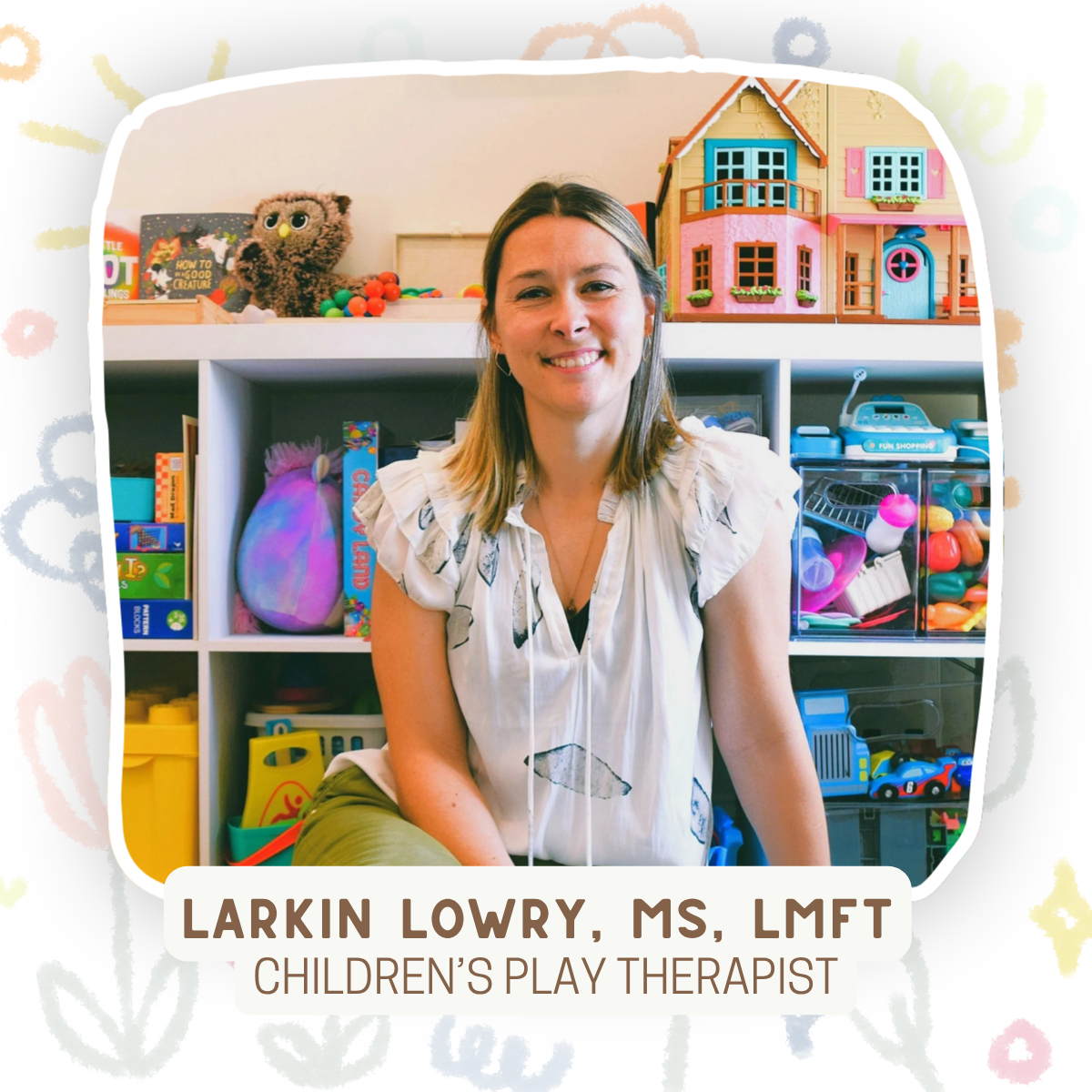 Larkin Lowry, MS, LMFT, our other children's therapist in Birmingham, Alabama is not accepting clients right now and has a waitlist.