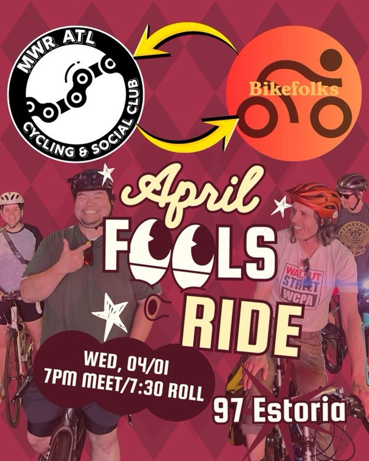 Wait, what day is it?! It&rsquo;s Wednesday y&rsquo;all and that means it&rsquo;s time for a little April Fools Ride with your pals @mwratl and @bikefolks_atl hitting ya with the old switcheroo. Join us for a chill ride around town and for some hangs