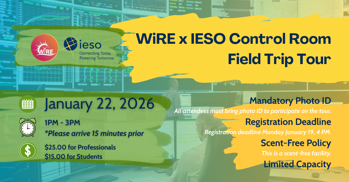 WiRE Toronto x IESO Control Room Tour