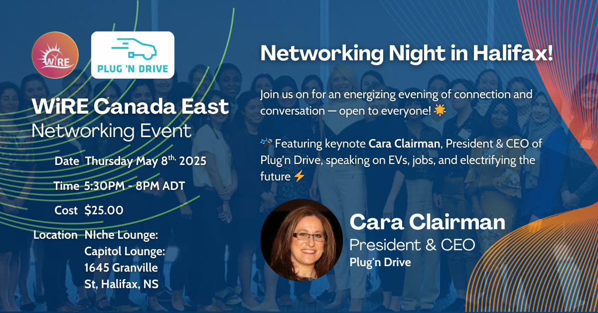 WiRE Canada East x PND Networking Event — Women in Renewable Energy WiRE