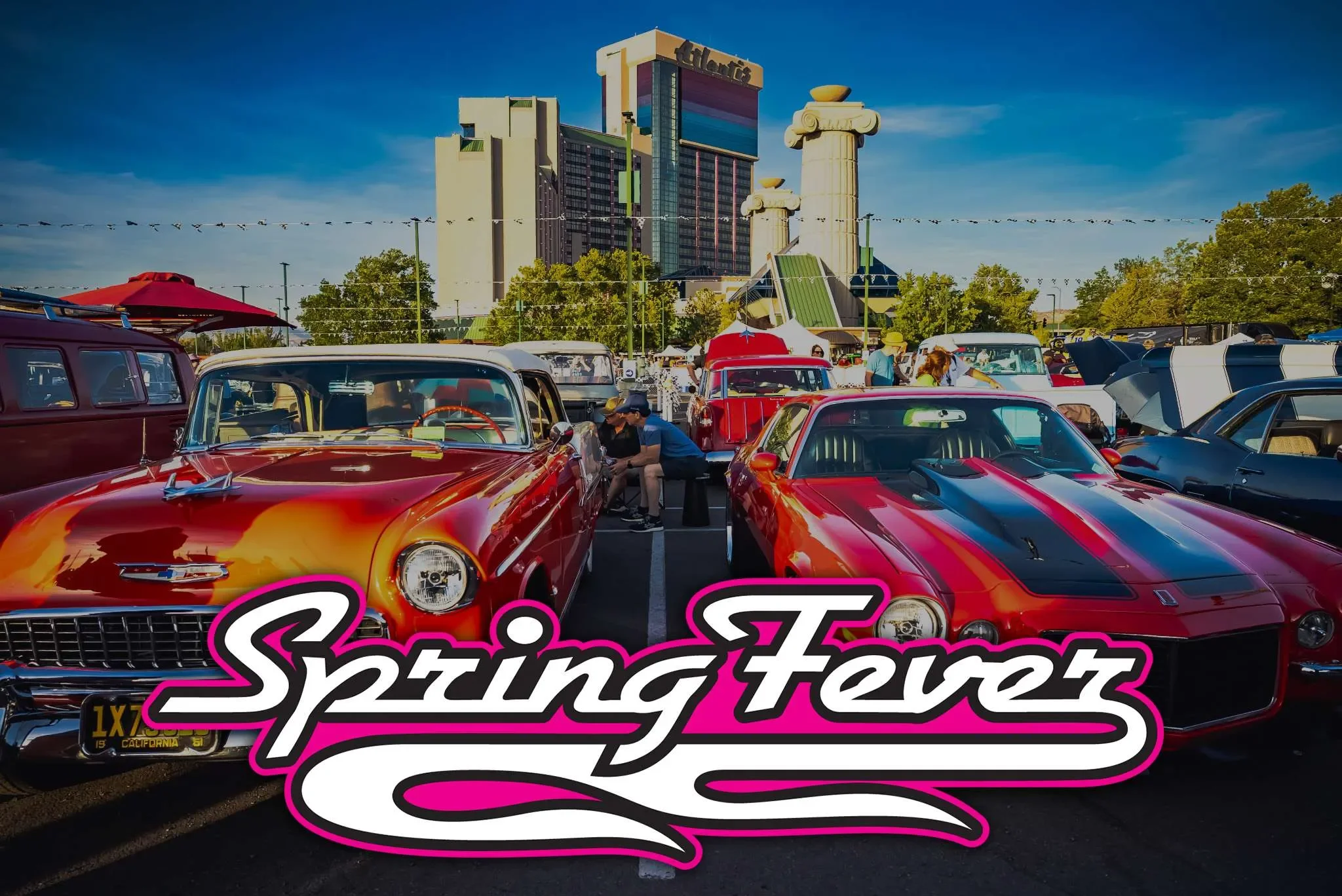 Hot August Nights Spring Fever