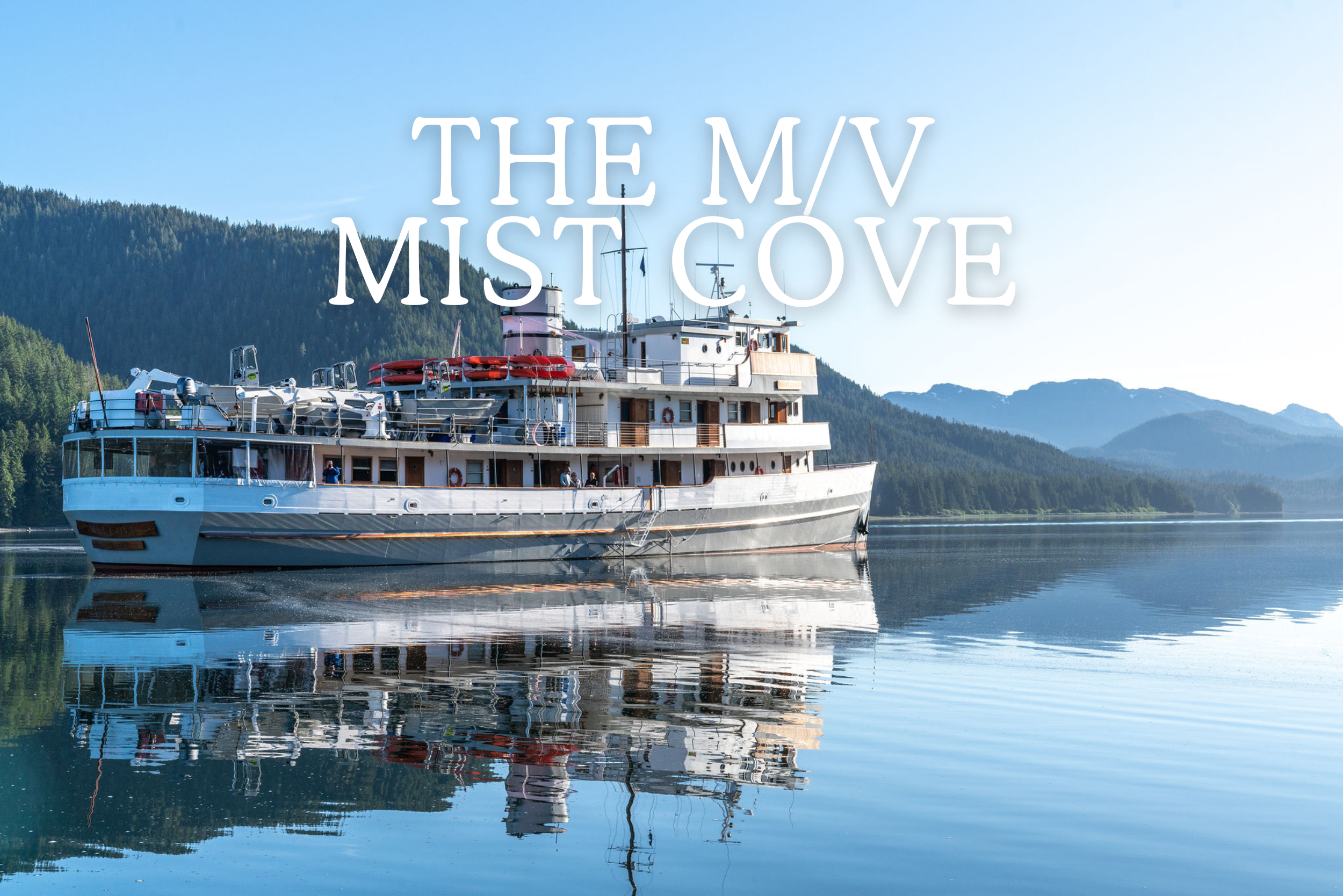 Mist Cove The Boat Company Alaska Small Ship Cruise.png