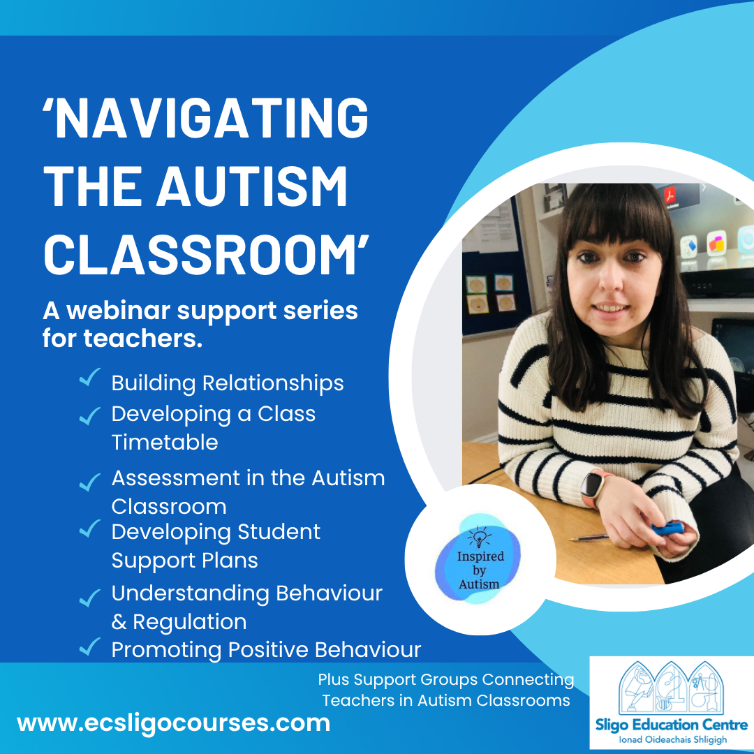 'Navigating the Autism Classroom' Webinar Series for Autism Class Teachers