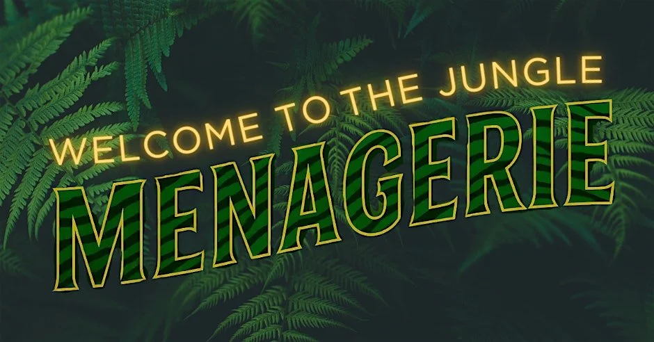 Menagerie: Welcome to the Jungle NYE