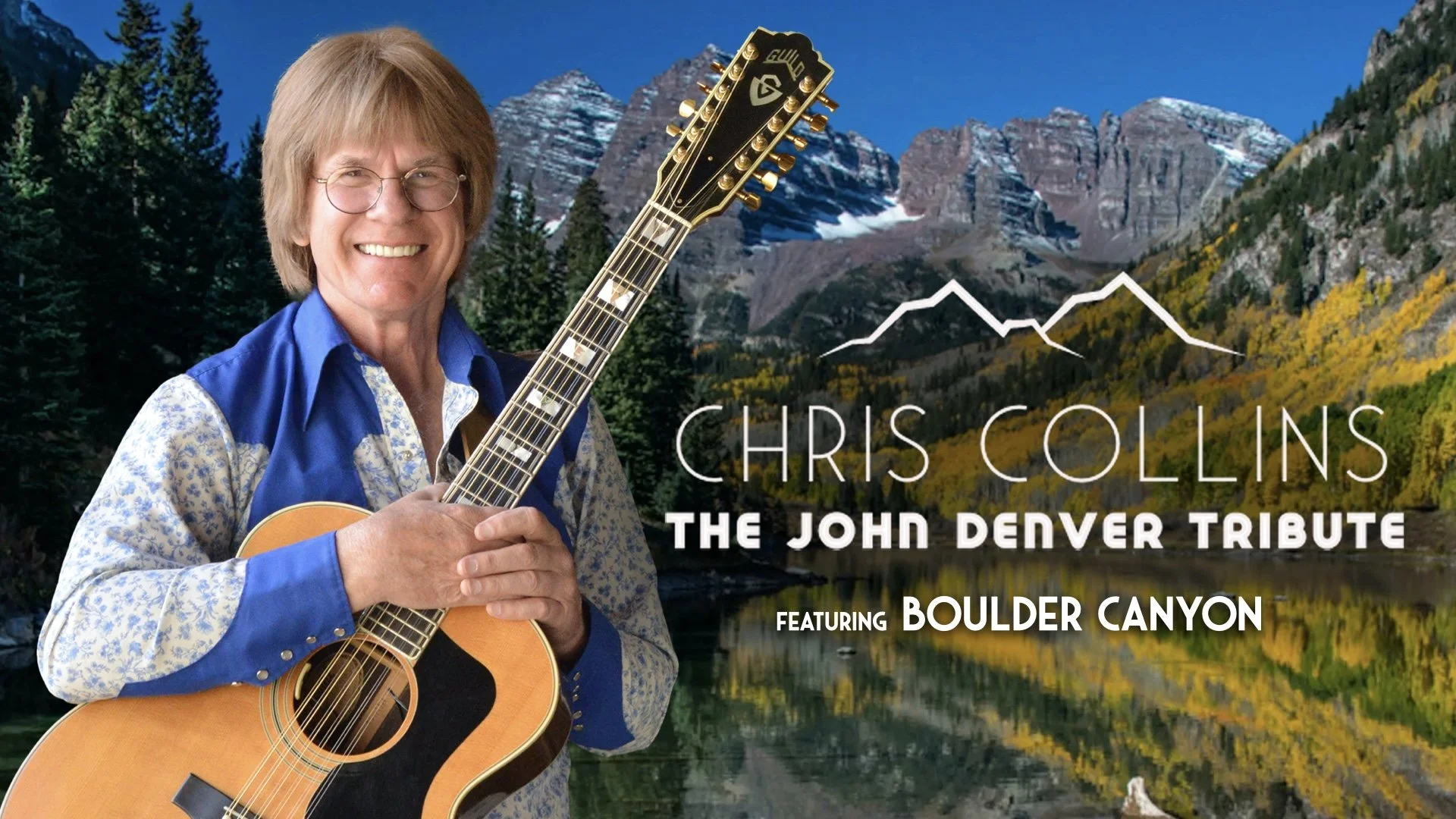 Chris Collins: The John Denver Tribute Ft. Boulder Canyon