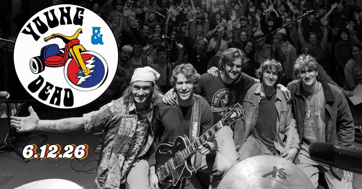 Young &amp; Dead: Grateful Dead Tribute 