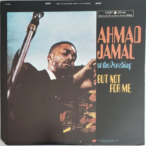 Ahmad Jamal Trio ‎– Ahmad Jamal At The Pershing