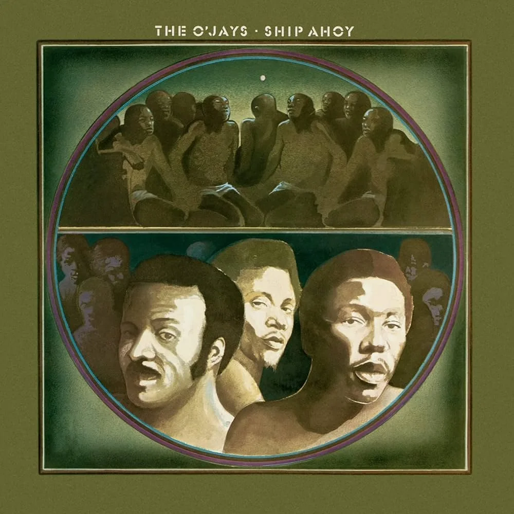 The O'Jays — Ship Ahoy