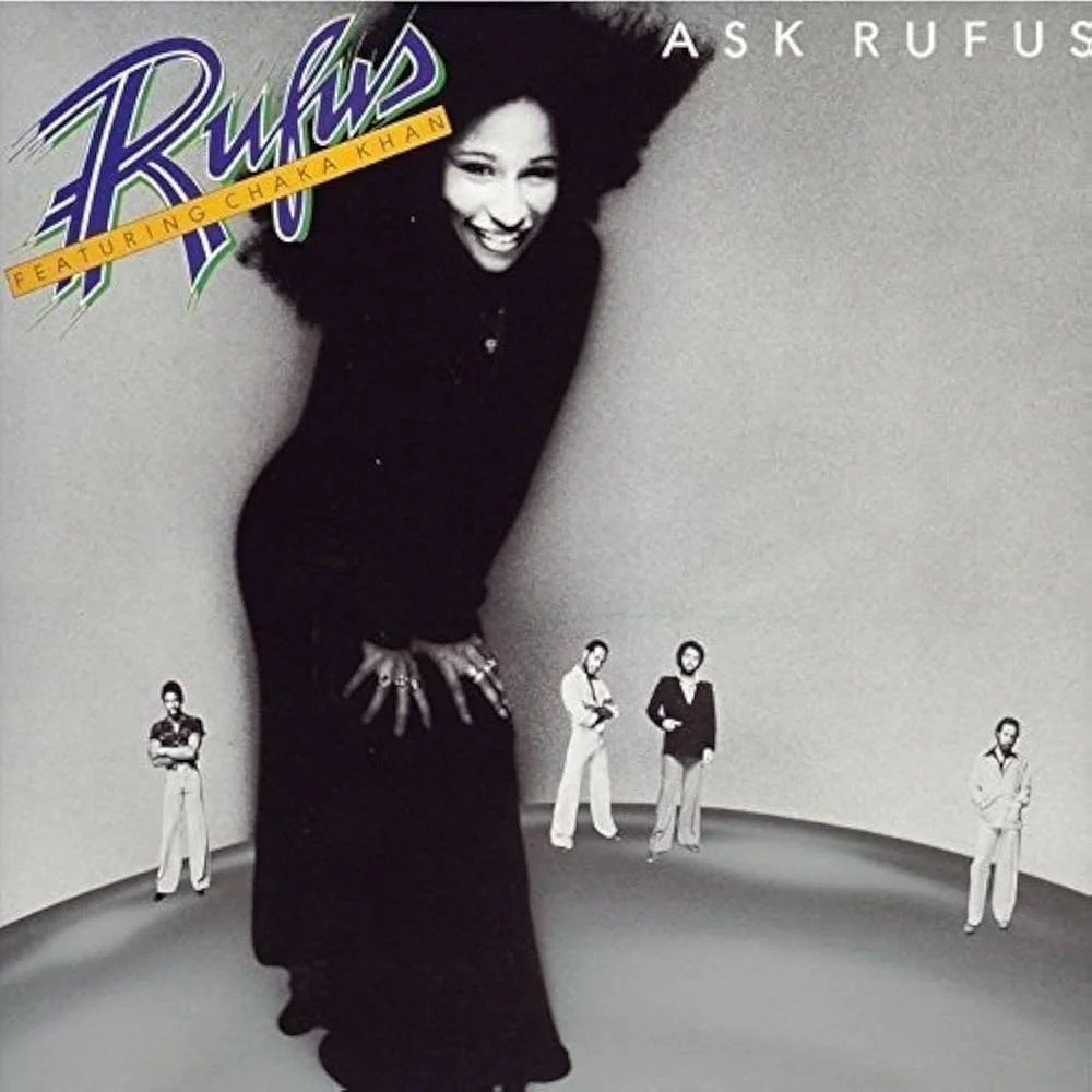 Rufus featuring Chaka Khan — Ask Rufus
