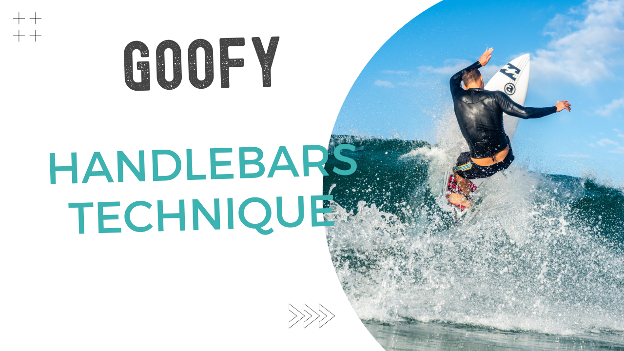 A person surfing on a wave, wearing a black wetsuit, holding a surfboard, with a bright blue sky in the background. The image also contains text that reads "GOOFY HANDLEBARS TECHNIQUE."