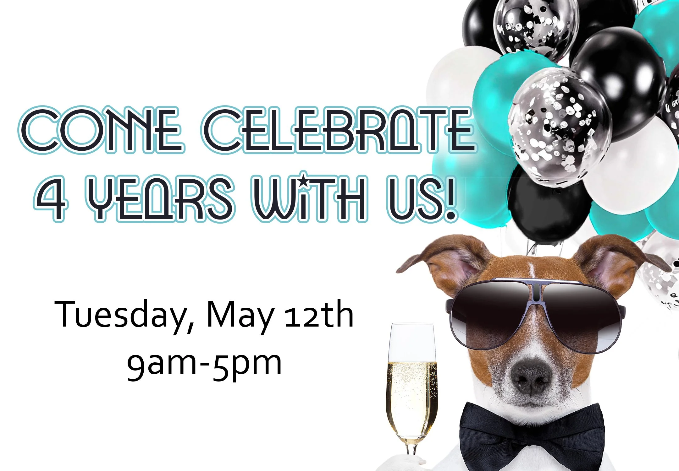 4 YEAR ANNIVERSARY CELECRATION!