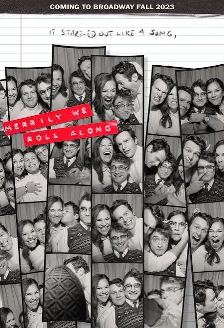 Collage of black-and-white photo booth pictures featuring happy young people, with a handwritten note on notebook paper in the background that says 'It started out like a song,' and a red banner that reads 'MERRILY WE ROLL ALONG.'