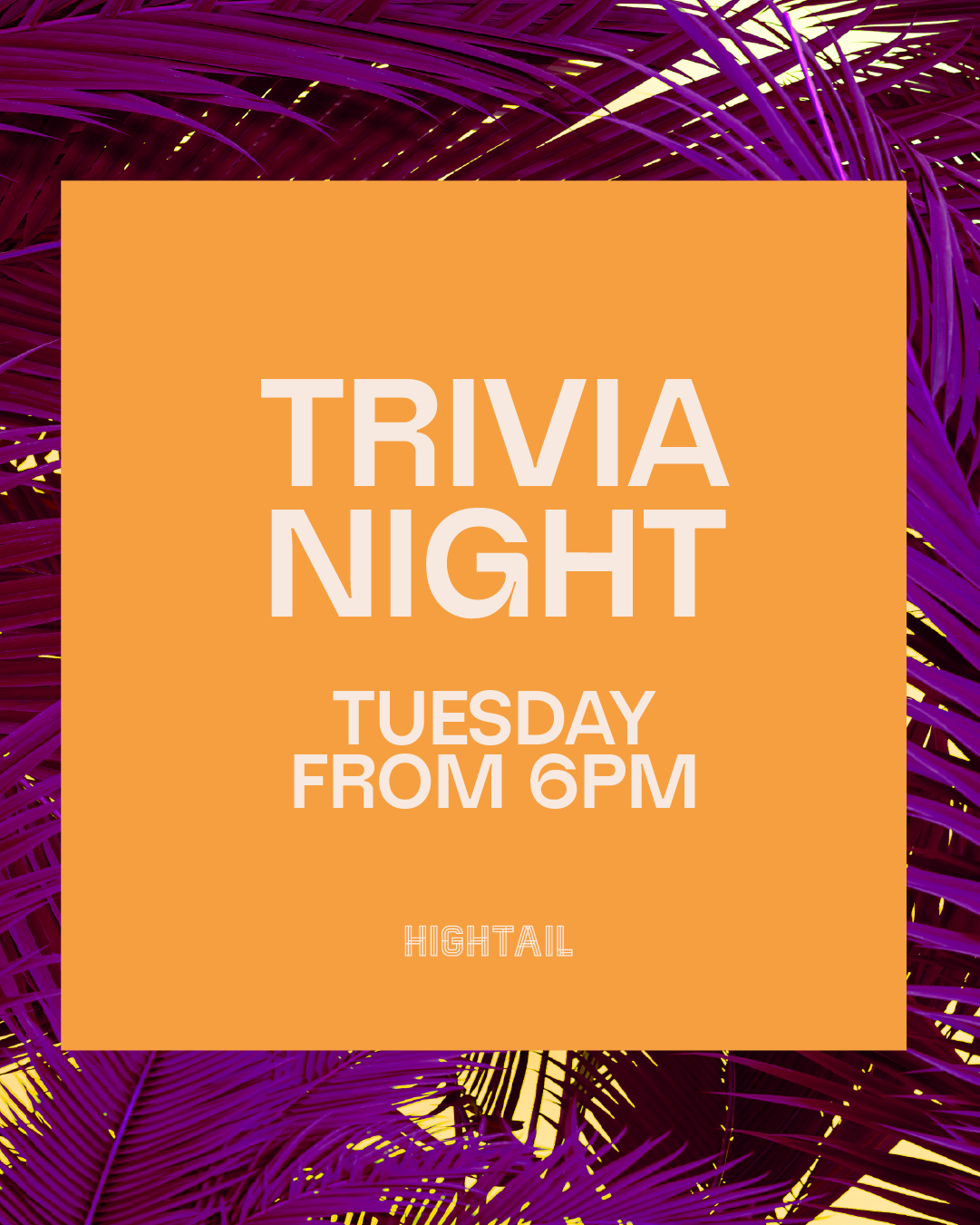 Tuesday Night Trivia at Hightail Bar in the Docklands