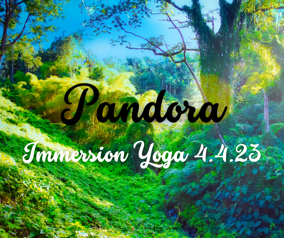 Immersion Yoga: Pandora