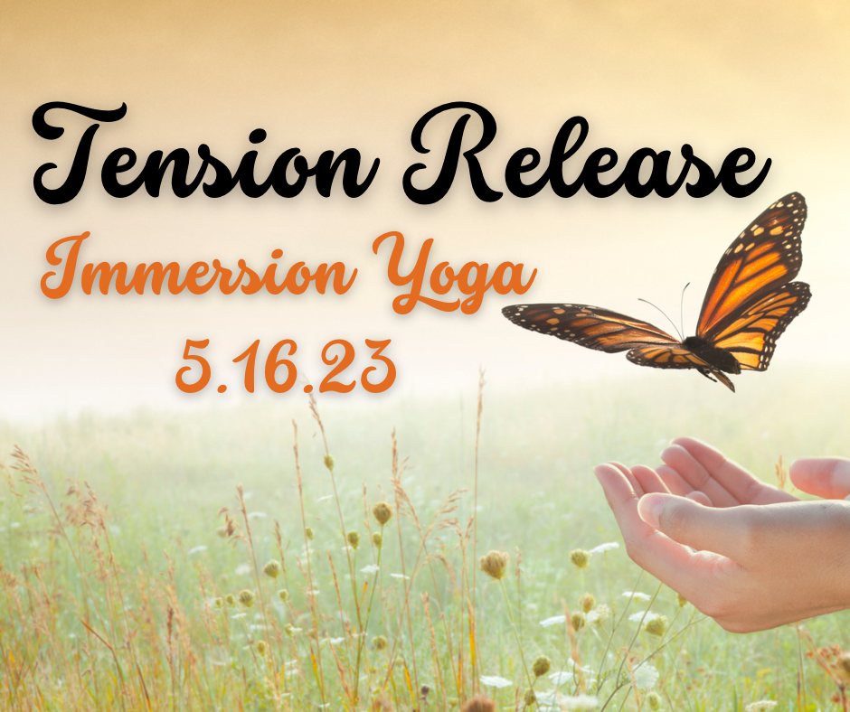 Immersion Yoga: Tension Release