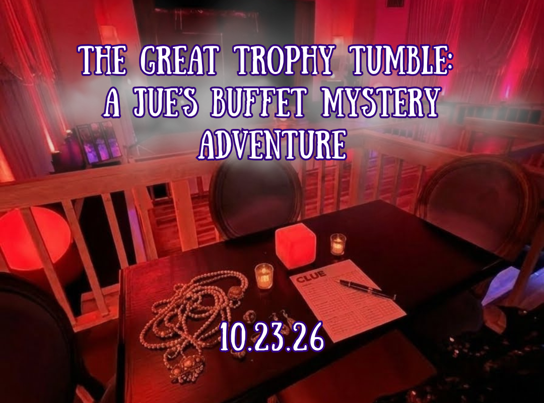 The Great Trophy Tumble! A Jue's Buffet Mystery Adventure