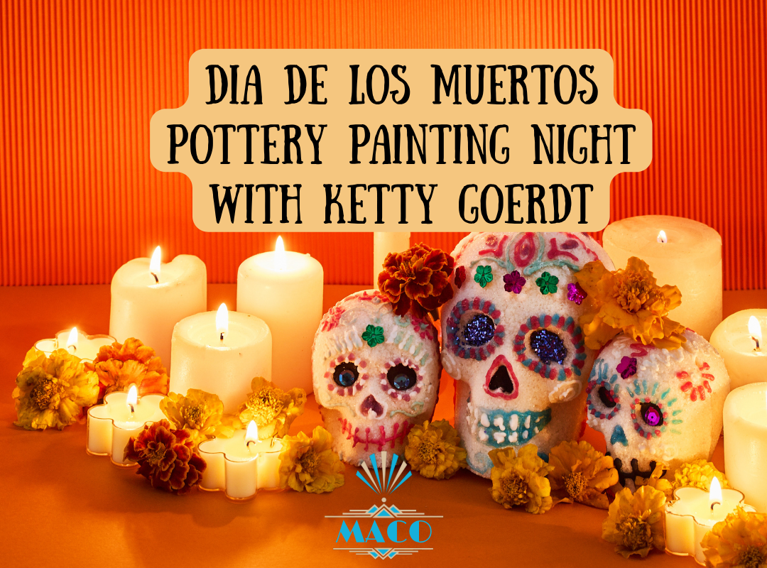 Dia De Los Muertos Pottery Painting Night with Ketty Goerdt