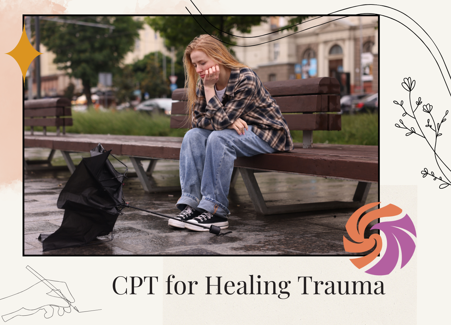 What is Cognitive Processing Therapy? Working With the Stories Trauma Leaves Behind